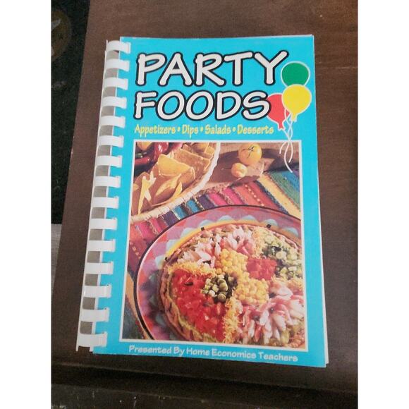 Vintage Party Foods Cookbook Appetizers Dip Salad Dessert Home Economics Recipes - Picture 1 of 3